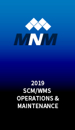 MNM 2019 SCM/WMS  Operations & Maintenance